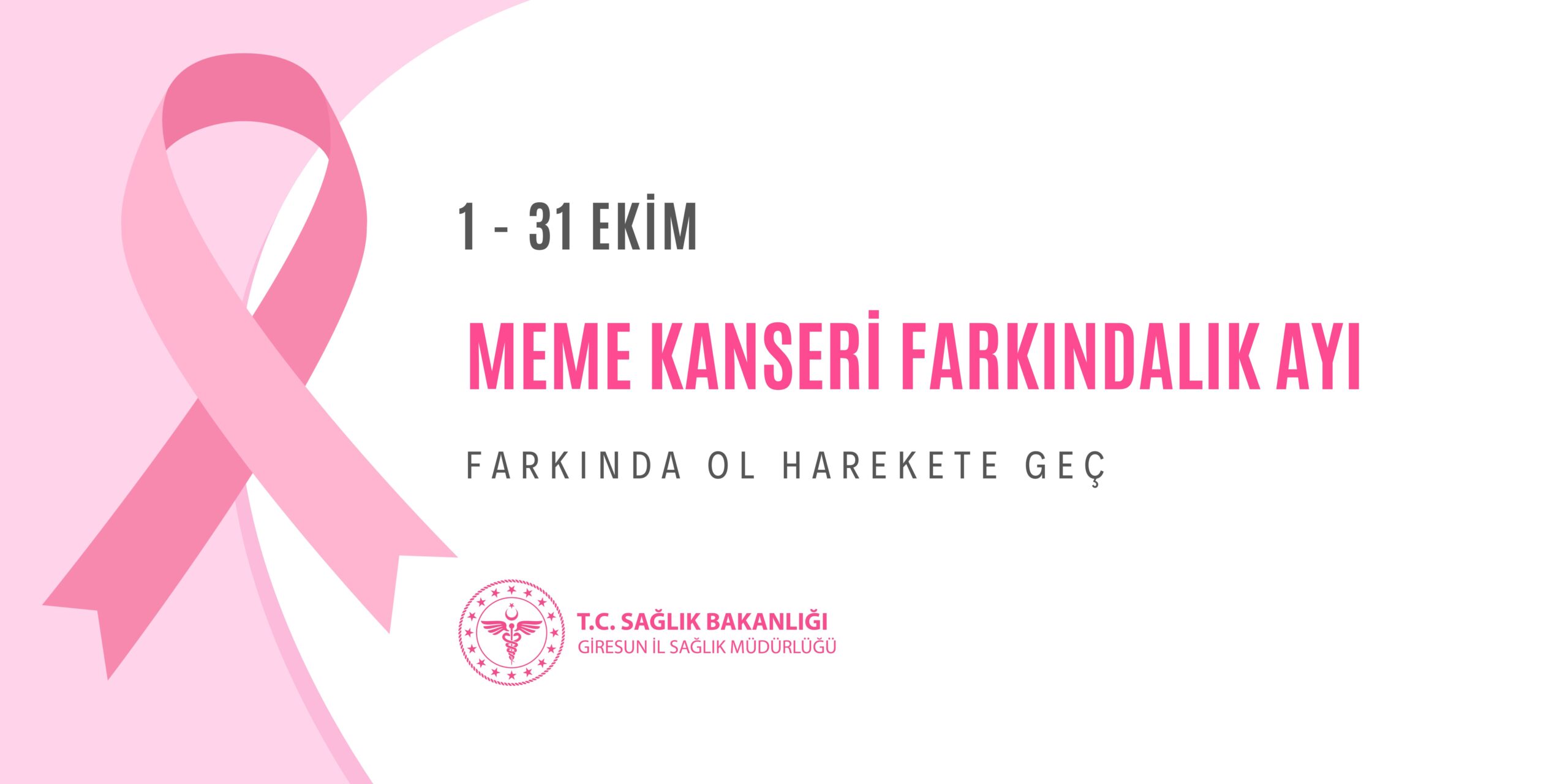 Meme Kanseri Farkındalık Ayı Kapsamında Bilinçlendirme Çalışmaları Başlatıldı