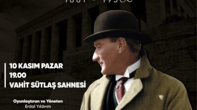 Giresun Belediyesi Şehir Tiyatrosu (GBŞT), Ulu Önder Mustafa Kemal Atatürk’ü