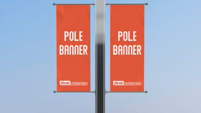 Görsel reklamcılığın en etkili yöntemlerinden biri olan pole banner, markanızı