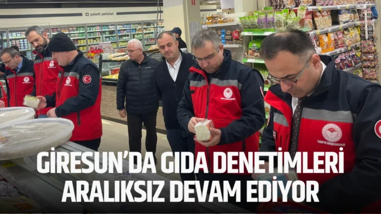 Giresun’da Ramazan ayı boyunca gıda denetimleri aralıksız sürdürülüyor.