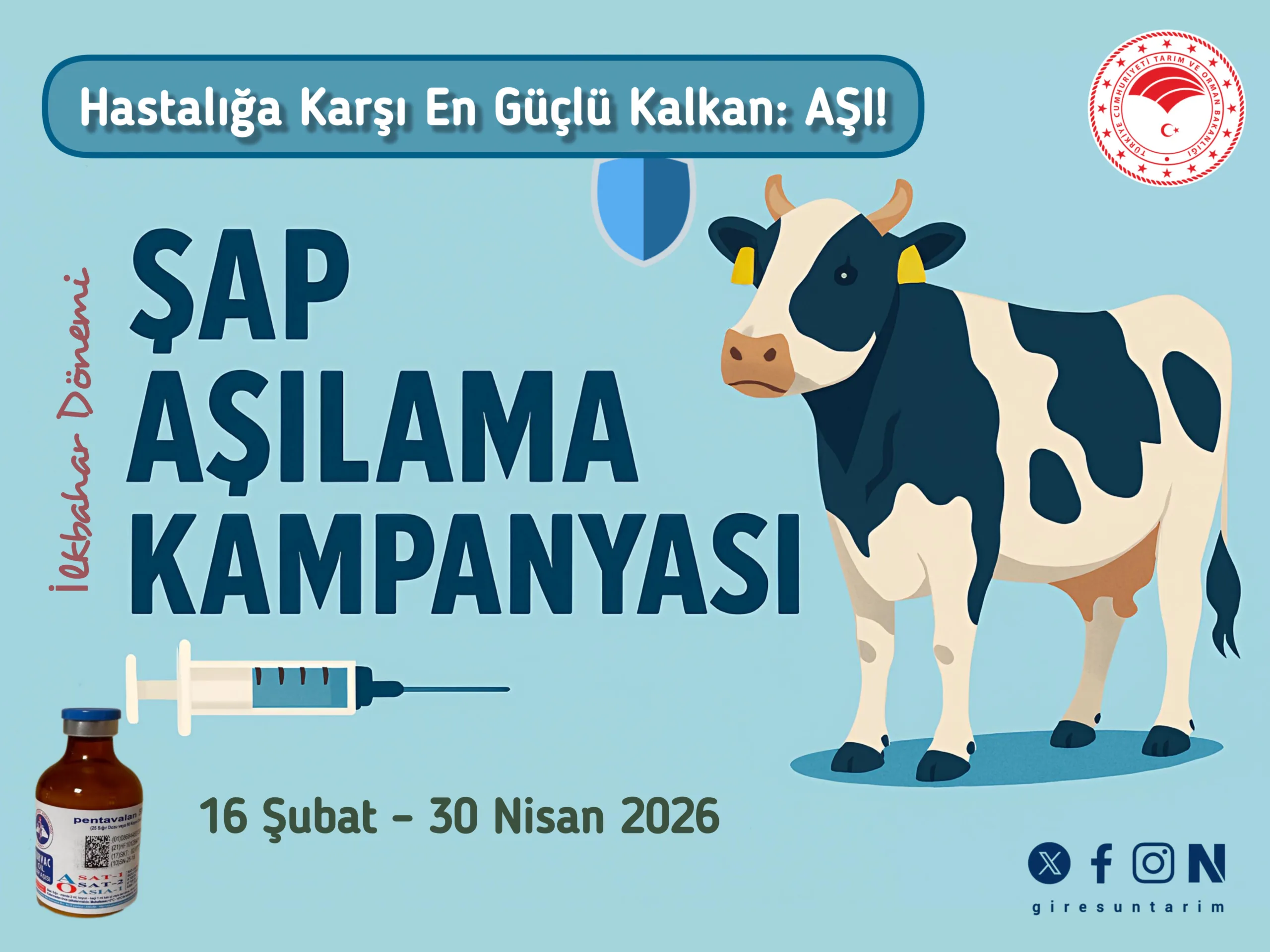 AŞILAMA 16 ŞUBAT–30 NİSAN TARİHLERİNDE 16 İLÇEYİ KAPSIYOR2026 yılı Hayvan