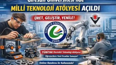 Teknolojide Yeni Merkez: Giresun Üniversitesi’nde Milli Teknoloji Atölyesi Açıldı TÜBİTAK desteğiyle Giresun Üniversitesi bünyesinde kurulan Milli Teknoloji Atölyesi, öğrencilerin
