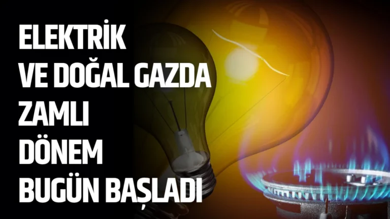 Konut abonelerinde hem elektrikte hem doğal gazda ortalama yüzde 25’lik