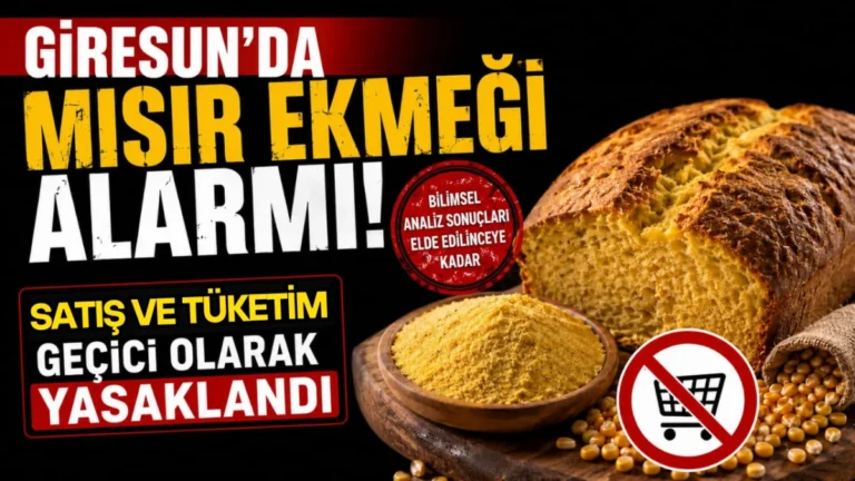 Giresun’da mısır unu yasağı, Piraziz’de yaşanan gıda zehirlenmesi şüphesi sonrası