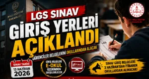 Milli Eğitim Bakanlığı, 13 Haziran 2026’da yapılacak LGS kapsamındaki merkezî