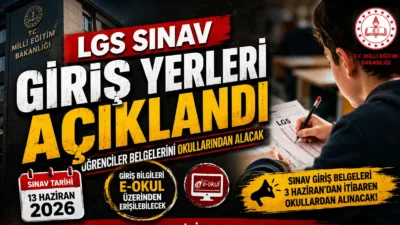 Milli Eğitim Bakanlığı, 13 Haziran 2026’da yapılacak LGS kapsamındaki merkezî